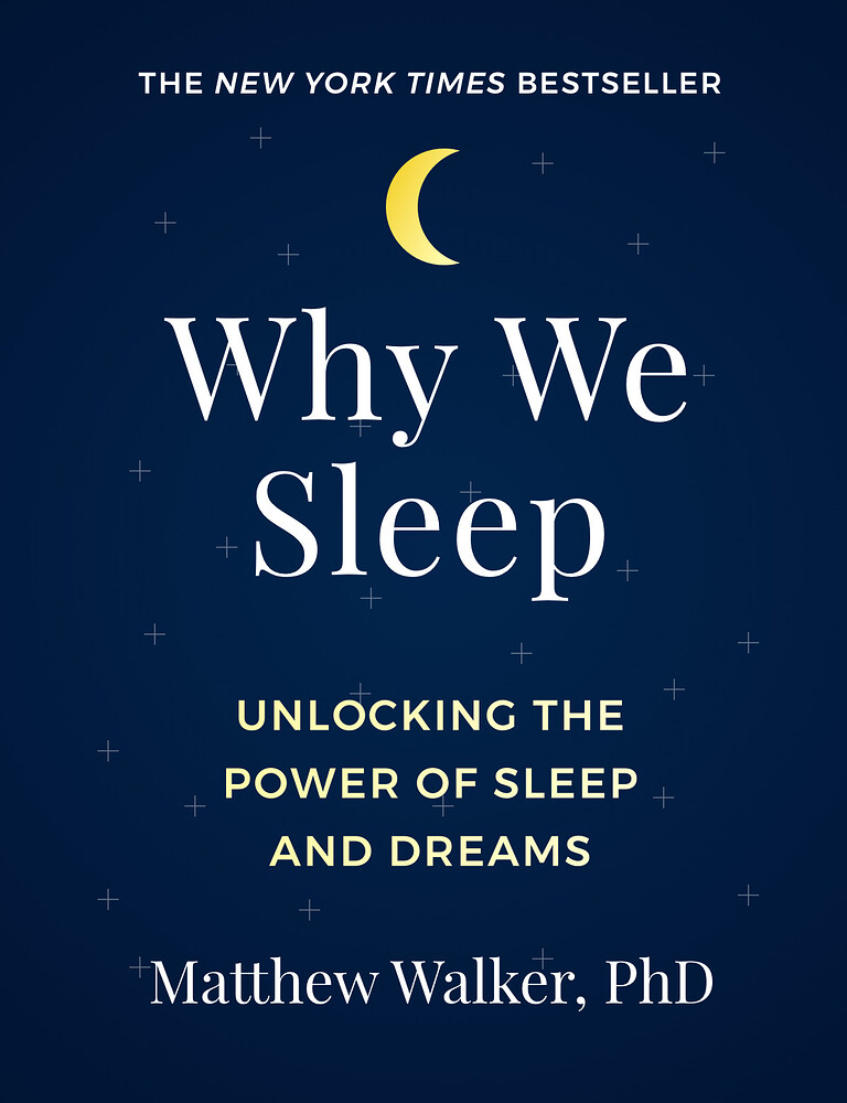 Book Review: Why We Sleep - Reviews - Product Notes